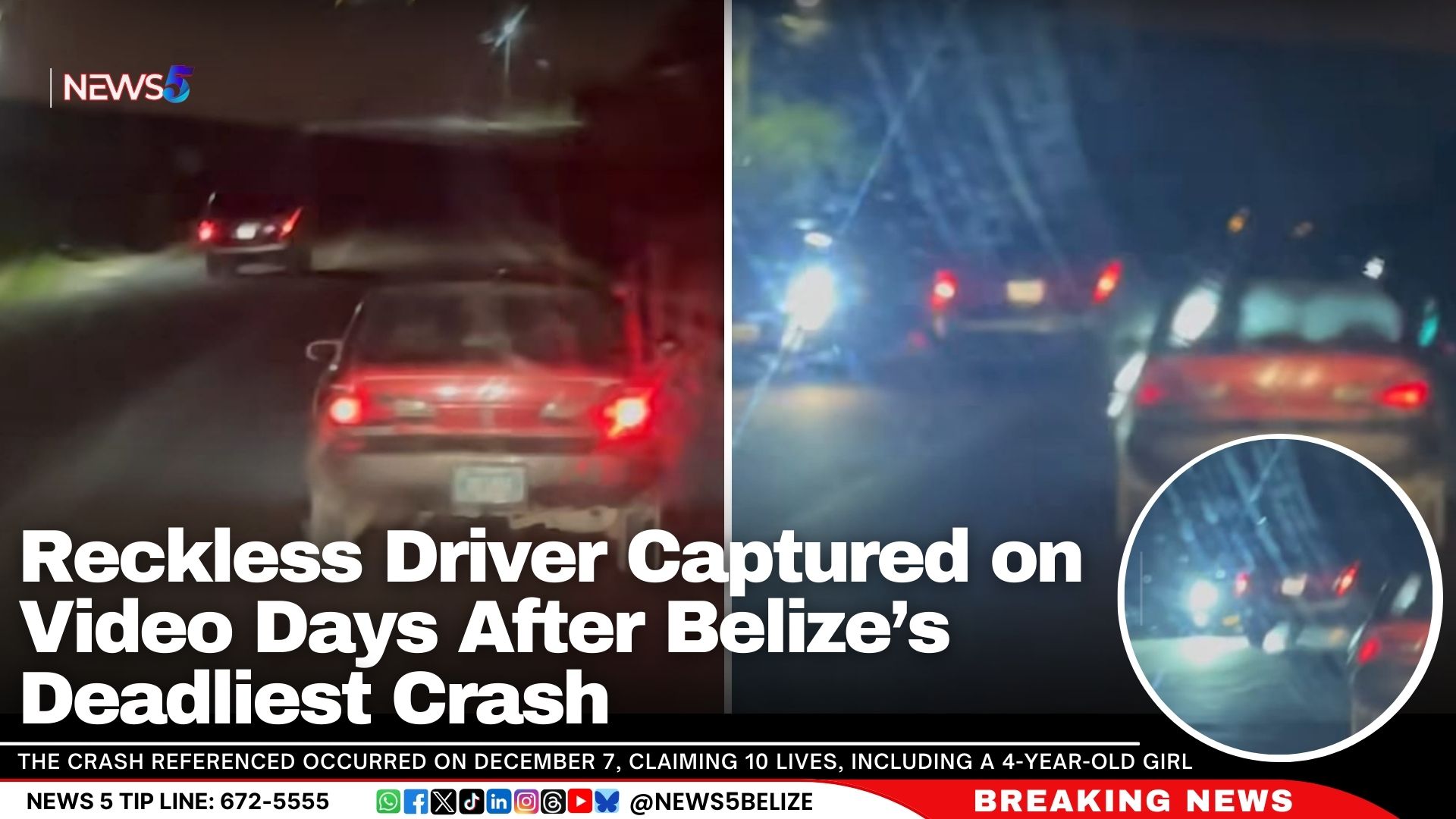 Reckless Driver Captured on Video Days After Belize’s Deadliest Crash