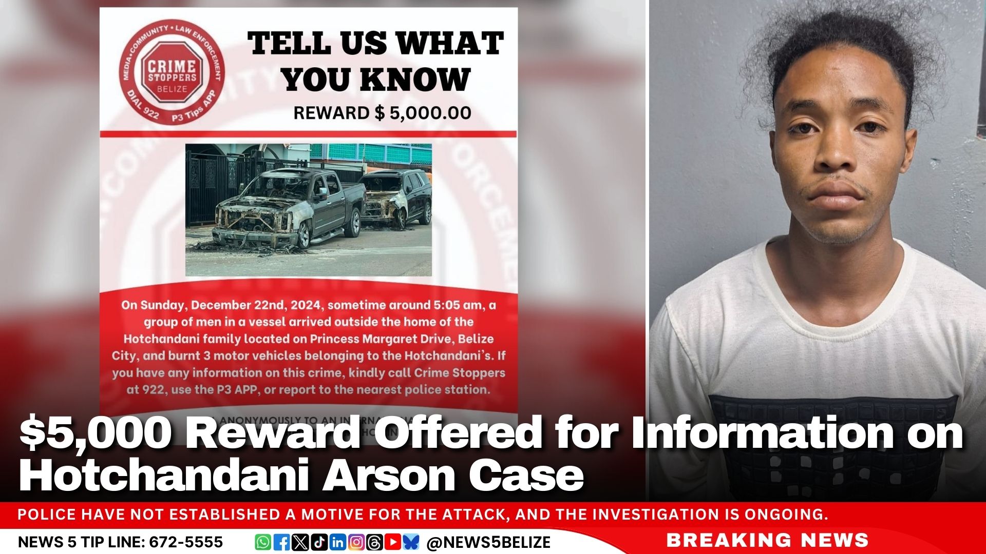 $5,000 Reward Offered for Information on Hotchandani Arson Case