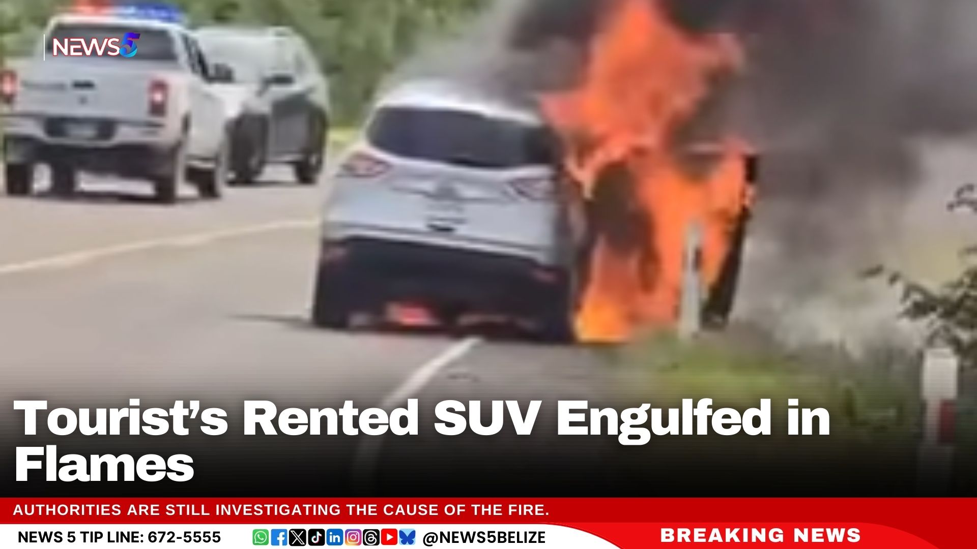 Tourist’s Rented SUV Engulfed in Flames