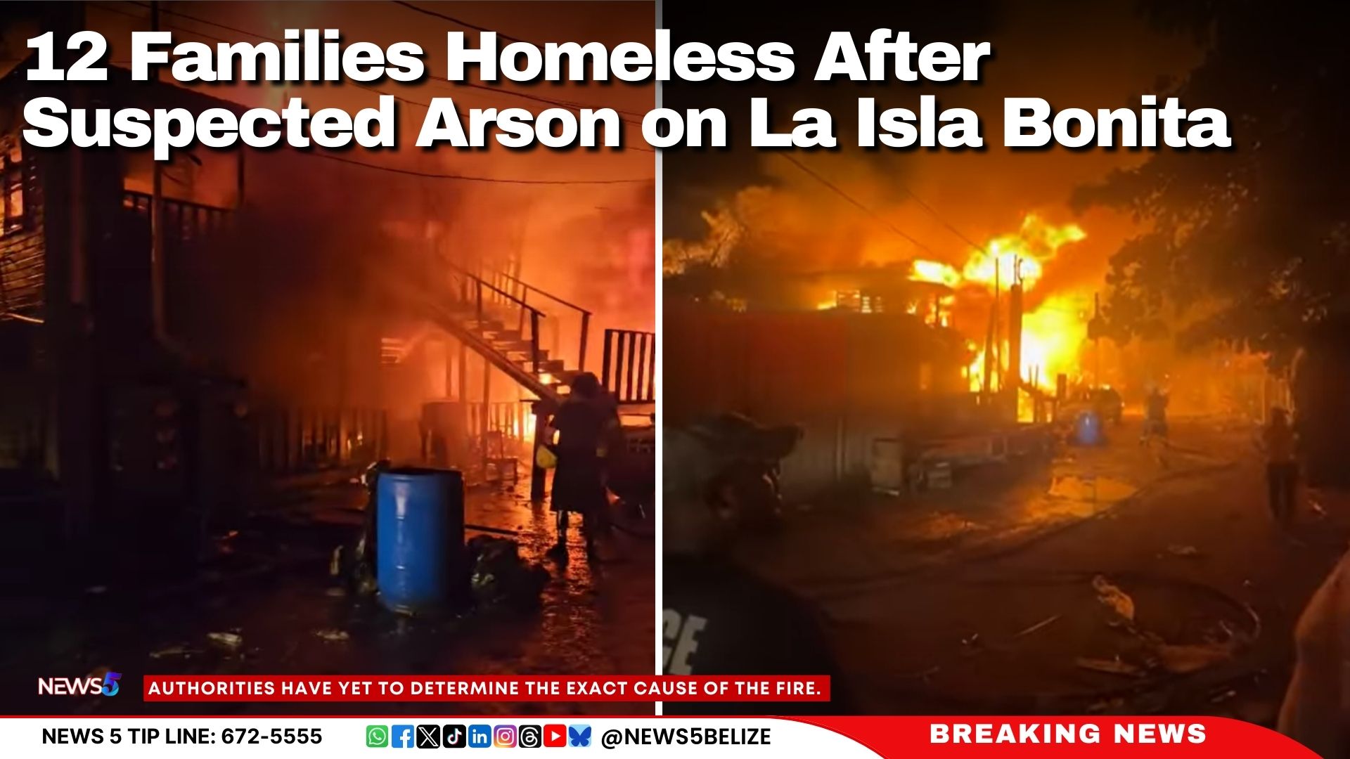 12 Families Homeless After Suspected Arson on La Isla Bonita