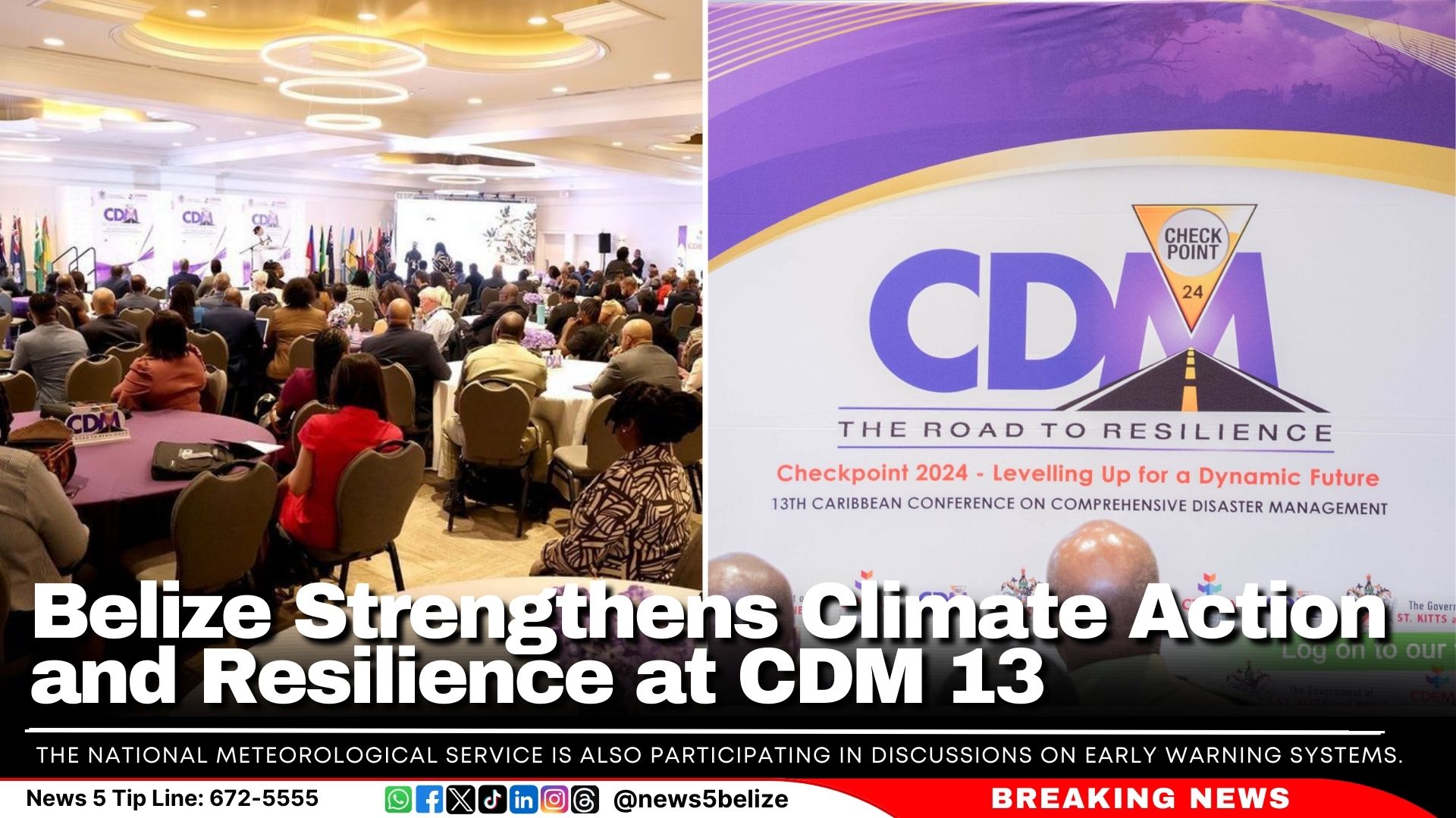 Belize Strengthens Climate Action and Resilience at CDM 13