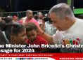 Prime Minister John Briceño's Christmas message for 2024