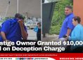 Prestige Owner Granted $10,000 Bail on Deception Charge