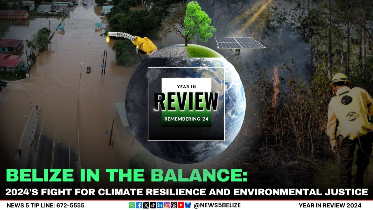 Belize in the Balance: 2024's Fight for Climate Resilience and Environmental Justice