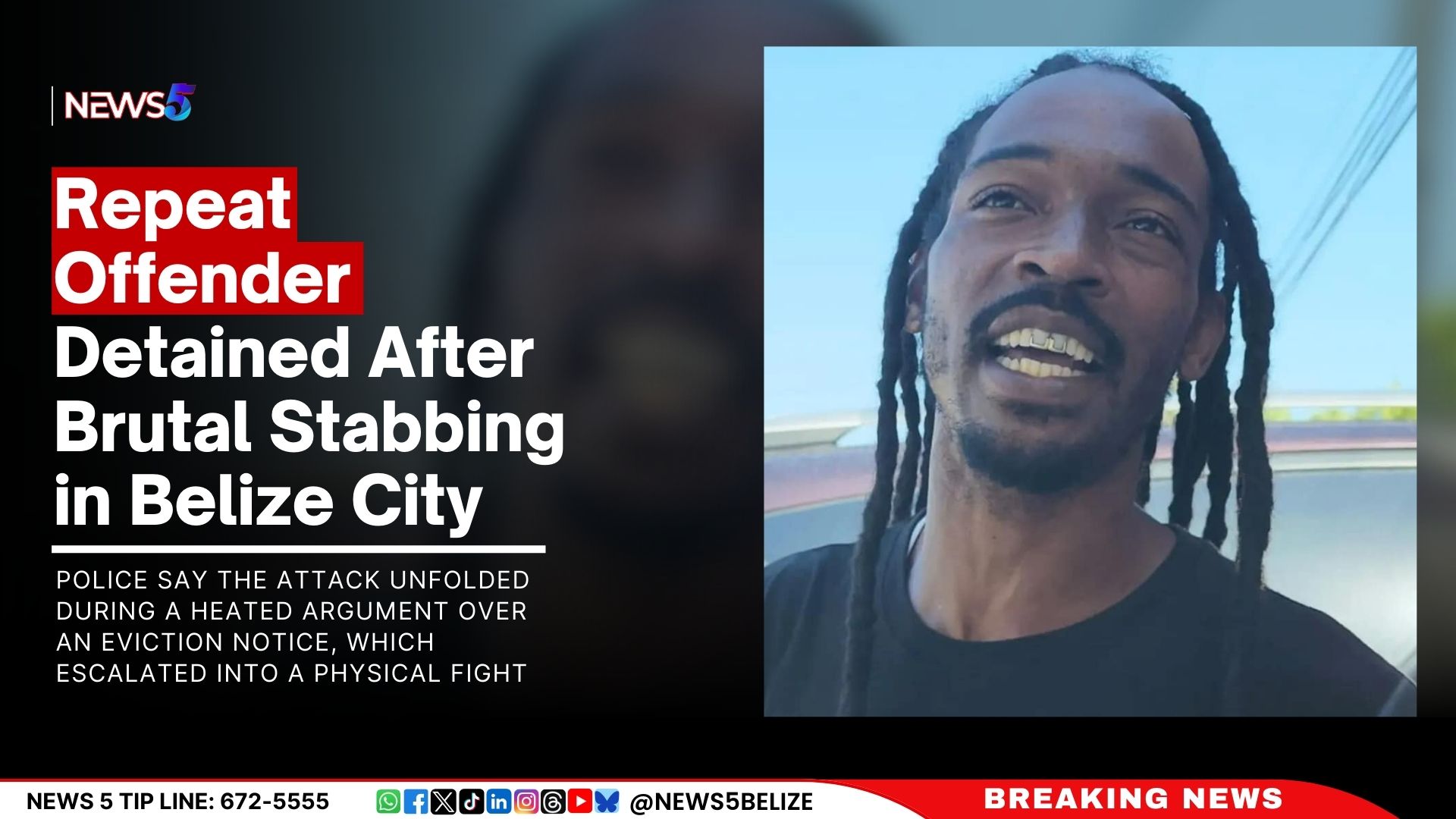 Repeat Offender Detained After Brutal Stabbing in Belize City