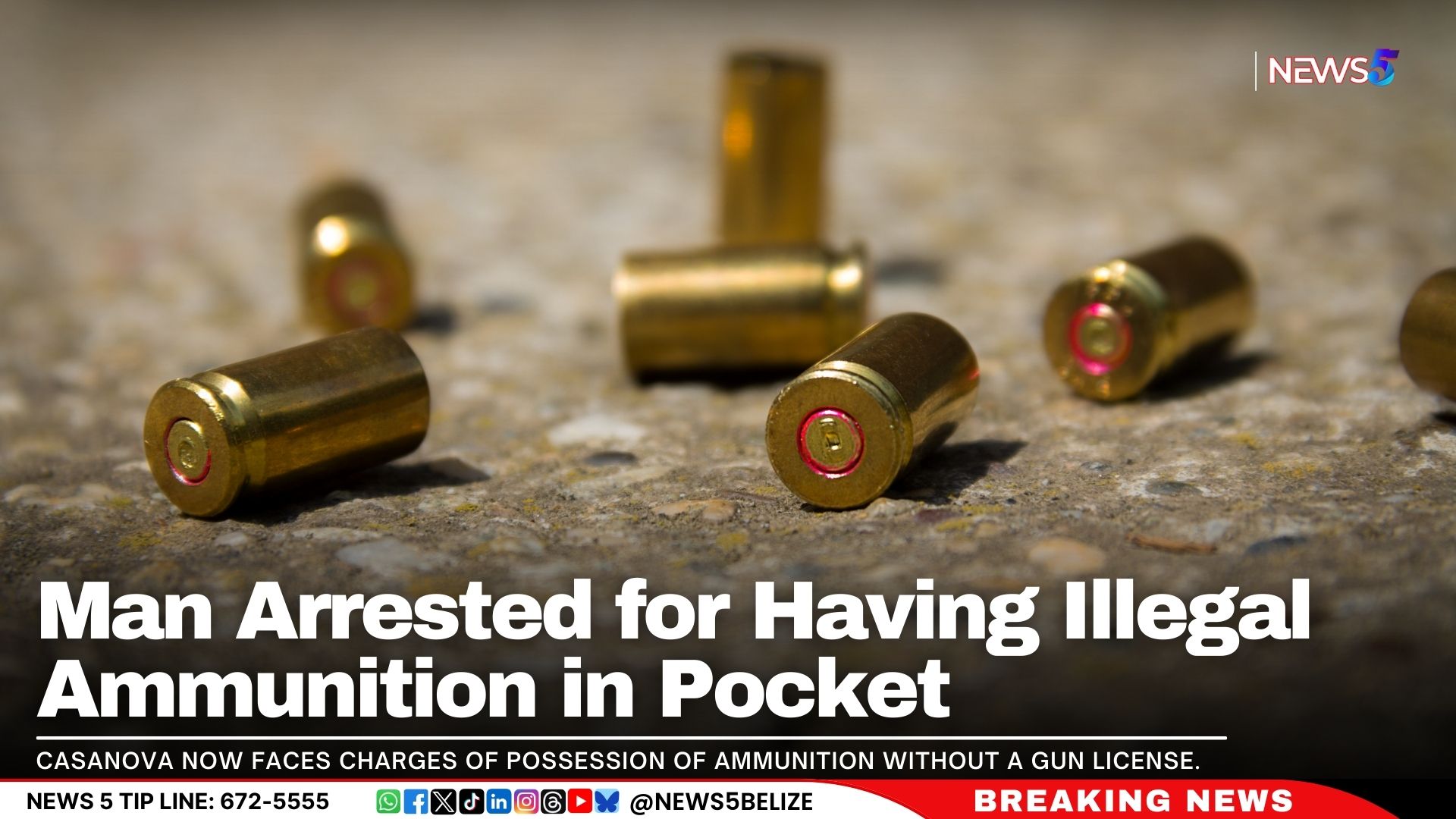 Man Arrested for Having Illegal Ammunition in Pocket