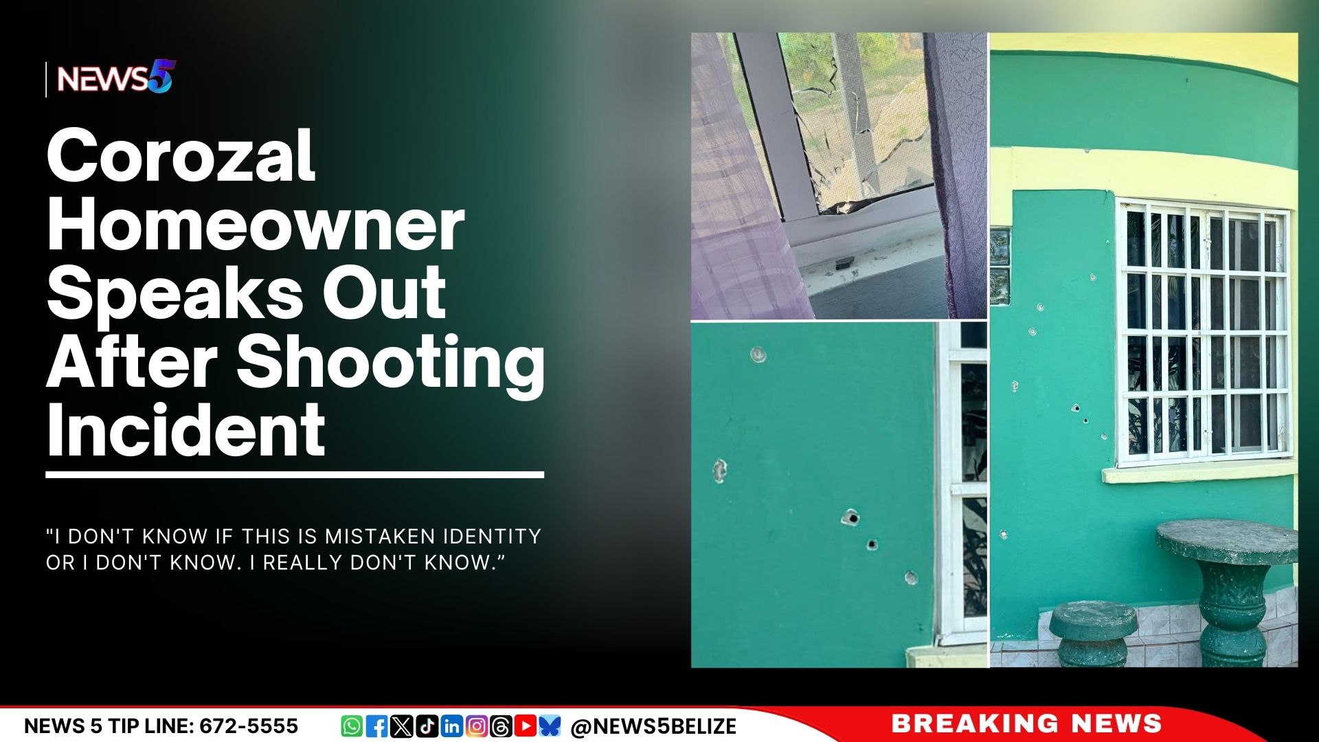 Corozal Homeowner Speaks Out After Shooting Incident