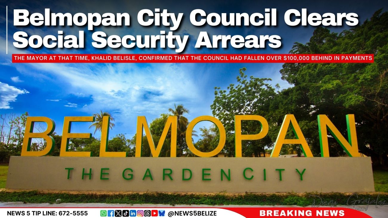 Belmopan City Council Clears Social Security Arrears