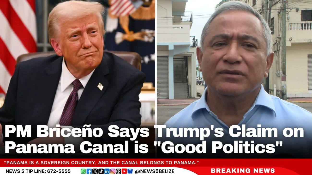 PM Briceño Says Trump's Claim on Panama Canal is "Good Politics"