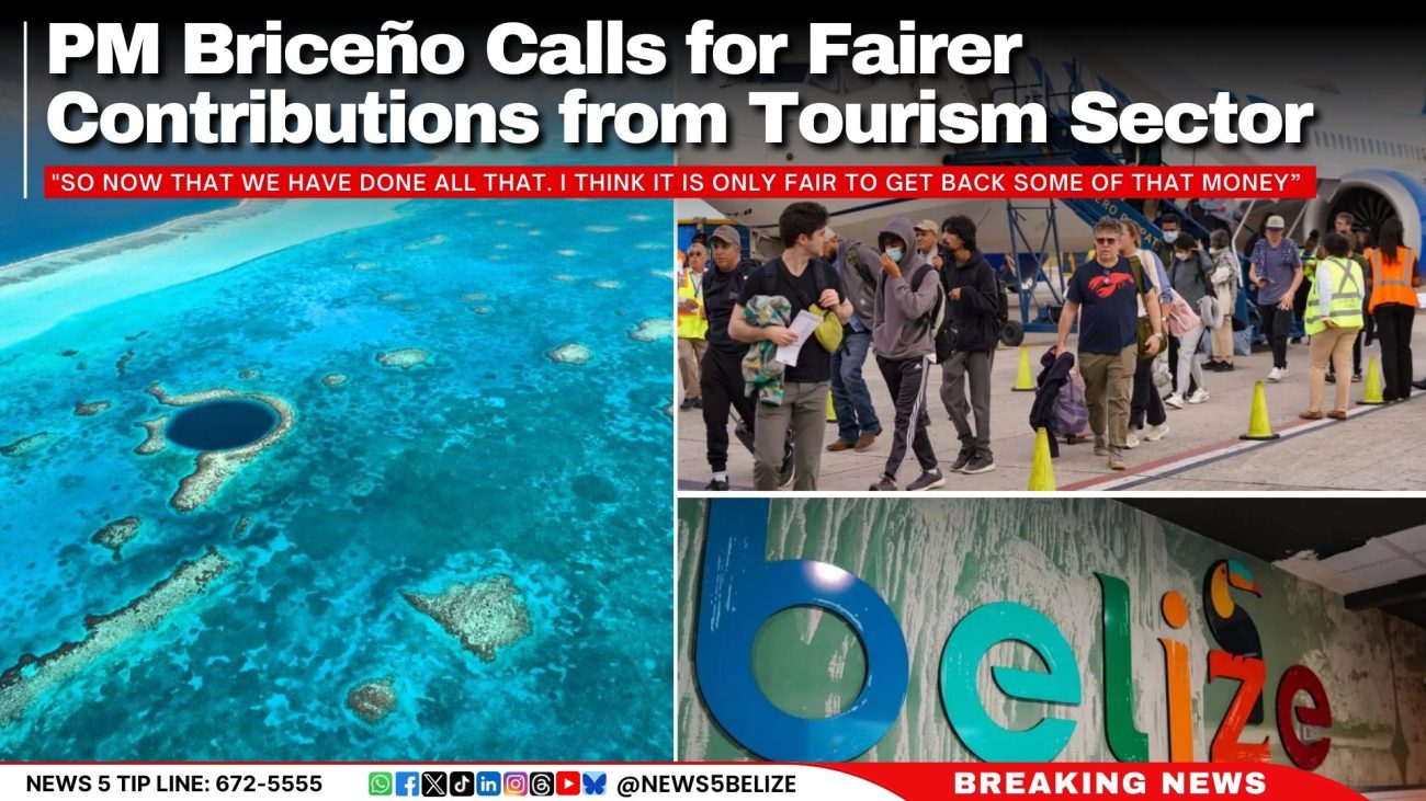 PM Briceño Calls for Fairer Contributions from Tourism Sector