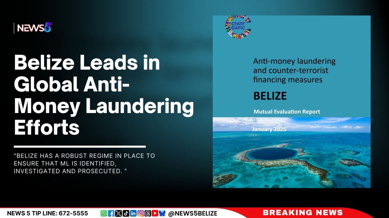 Belize Leads in Global Anti-Money Laundering Efforts