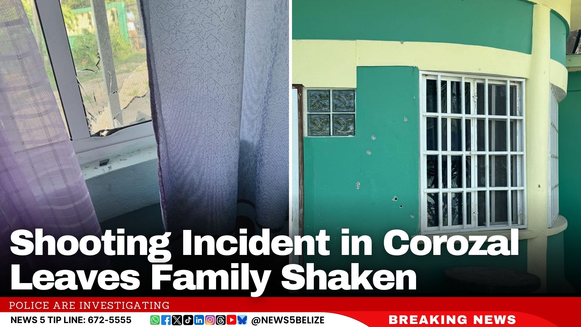 Shooting Incident in Corozal Leaves Family Shaken