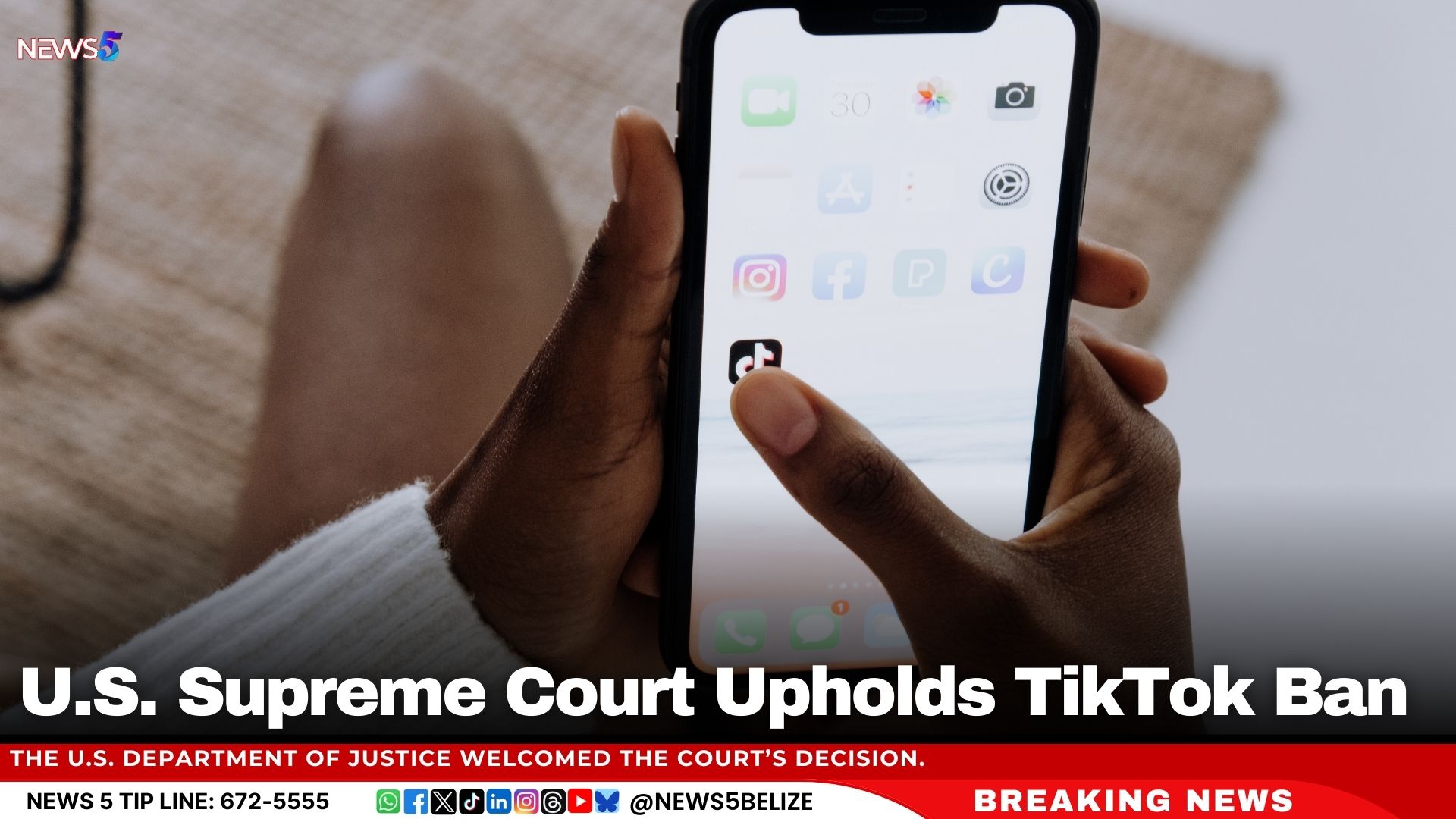 U.S. Supreme Court Upholds TikTok Ban