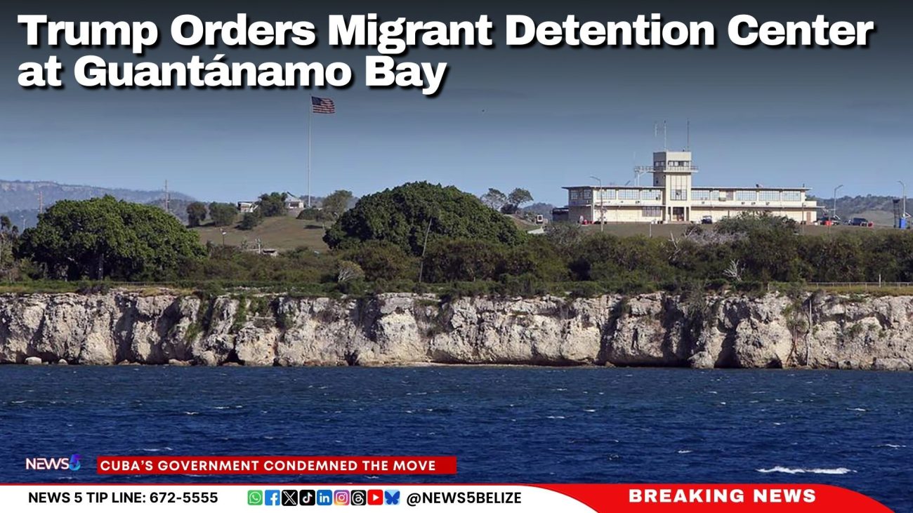 Trump Orders Migrant Detention Center at Guantánamo Bay