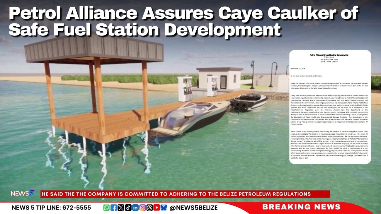 Petrol Alliance Assures Caye Caulker of Safe Fuel Station Development