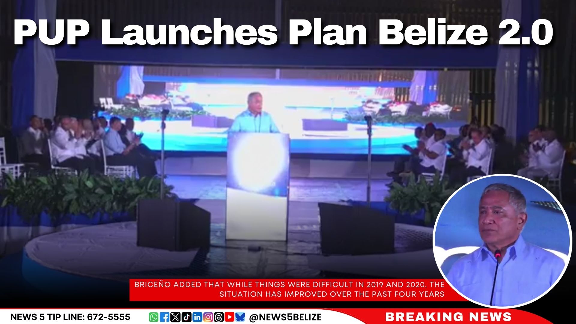 PUP Launches Plan Belize 2.0