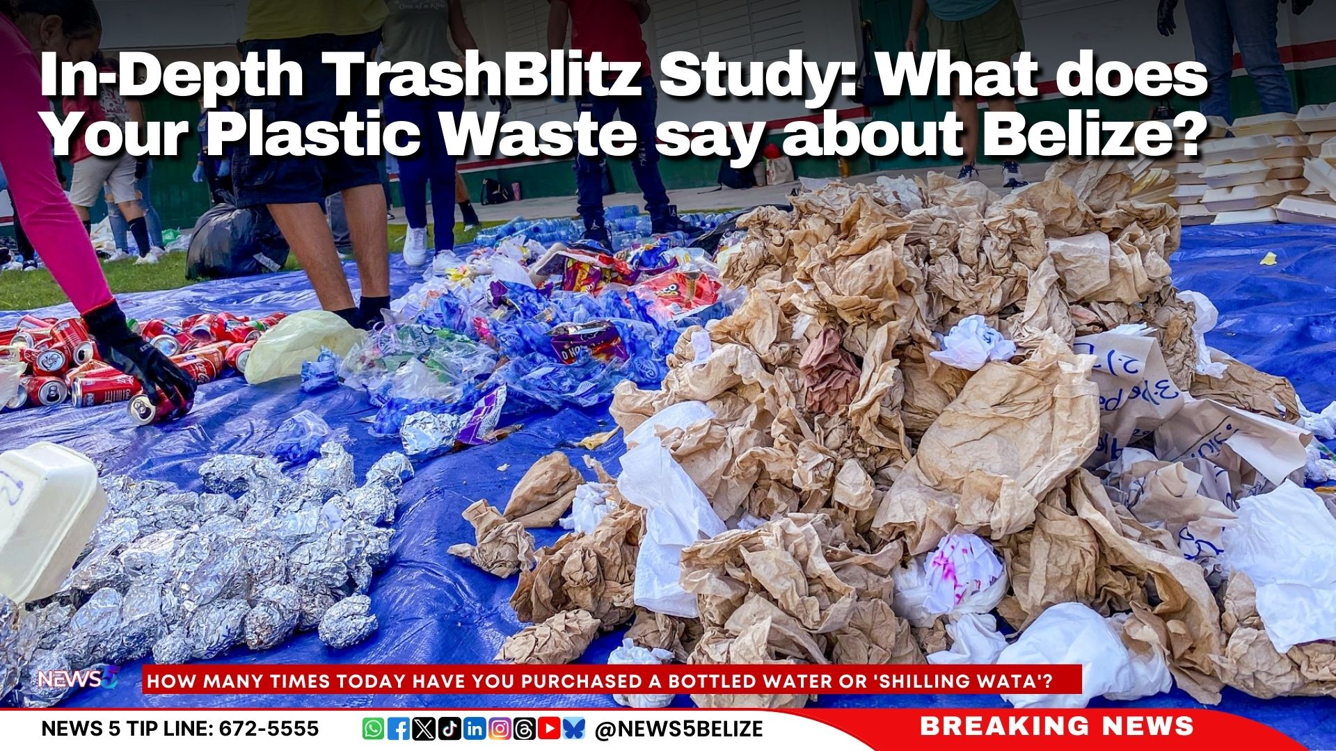 In-Depth TrashBlitz Study: What does Your Plastic Waste say about Belize?