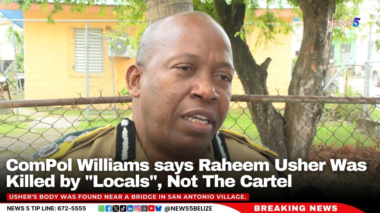 ComPol Williams says Raheem Usher Was Killed by "Locals", Not The Cartel