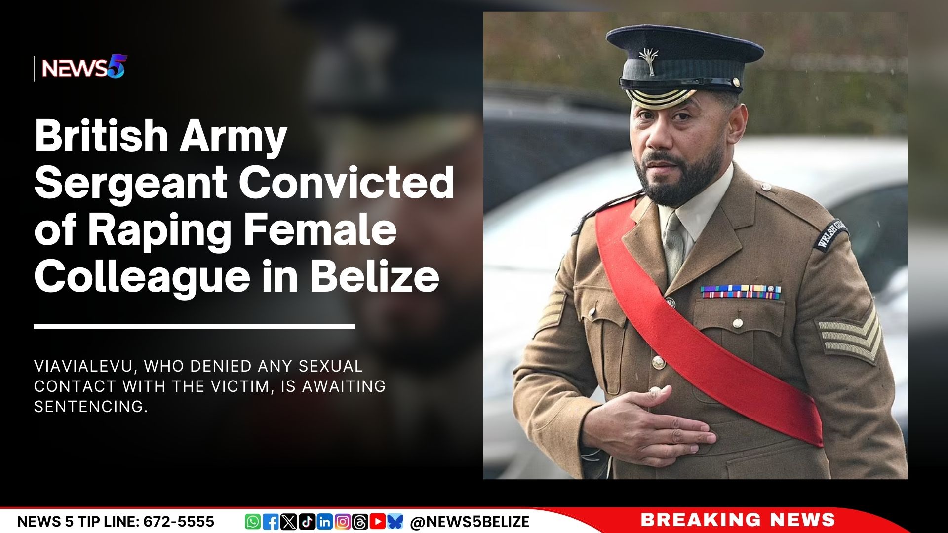 British Army Sergeant Convicted of Raping Female Colleague in Belize