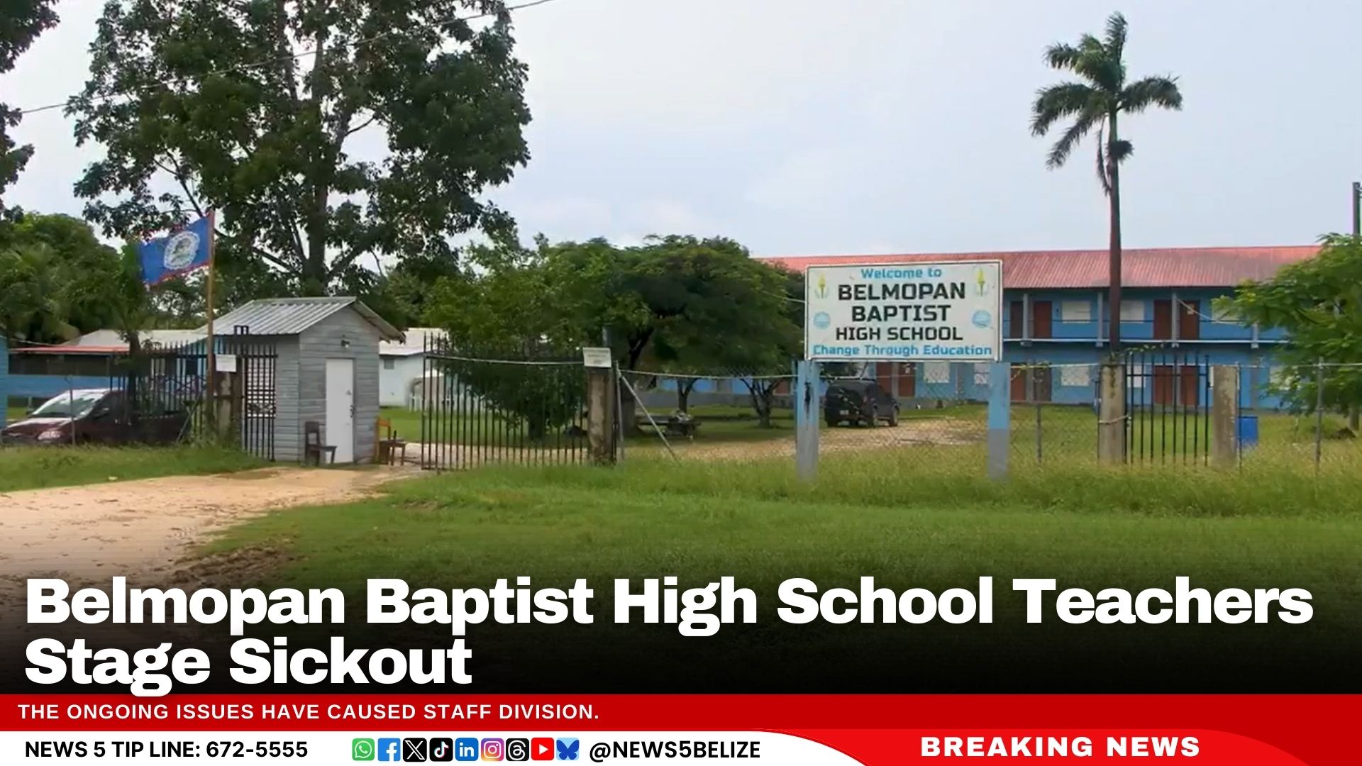 Belmopan Baptist High School Teachers Stage Sickout