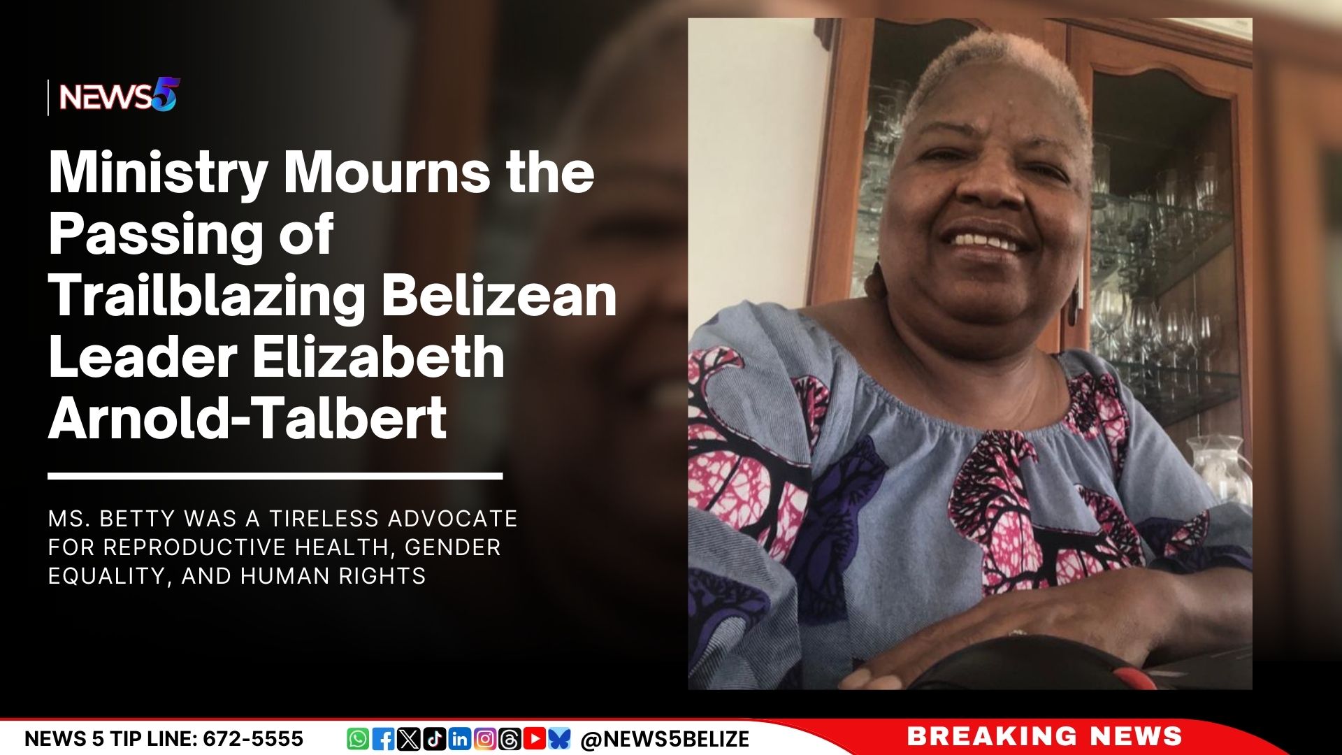 Ministry Mourns the Passing of Trailblazing Belizean Leader Elizabeth Arnold-Talbert