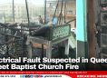 Electrical Fault Suspected in Queen Street Baptist Church Fire