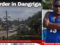 Murder in Dangriga