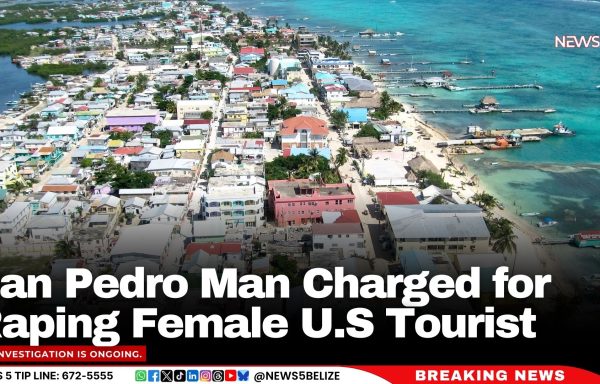 San Pedro Man Charged for Raping Female U.S Tourist