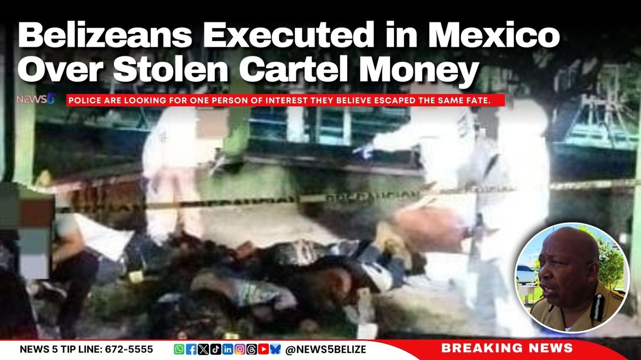 Belizeans Executed in Mexico Over Stolen Cartel Money