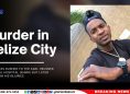 Murder in Belize City