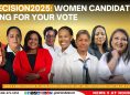 #Decision2025: Women Candidates Vying for Your Vote