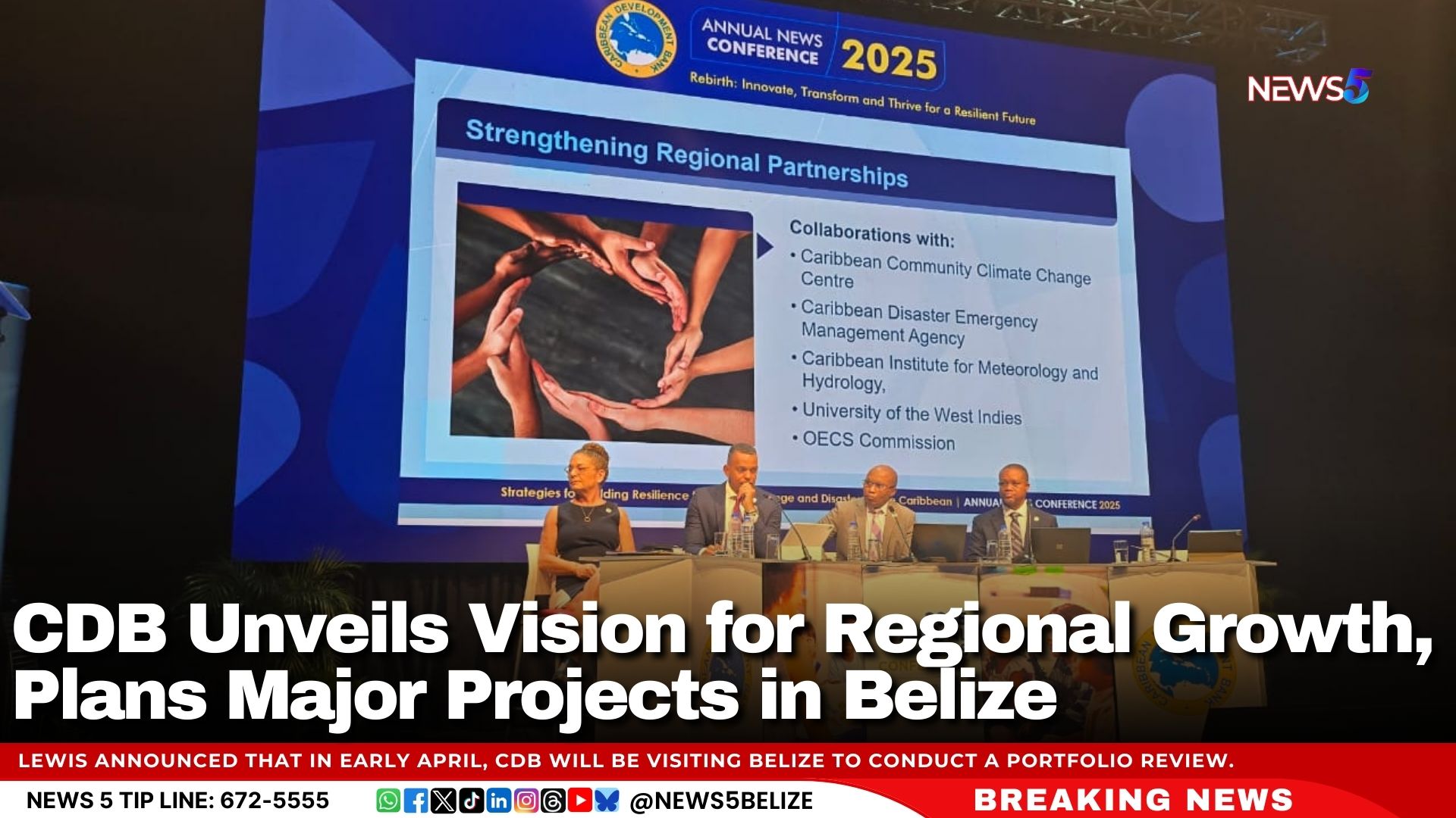 CDB Unveils Vision for Regional Growth, Plans Major Projects in Belize