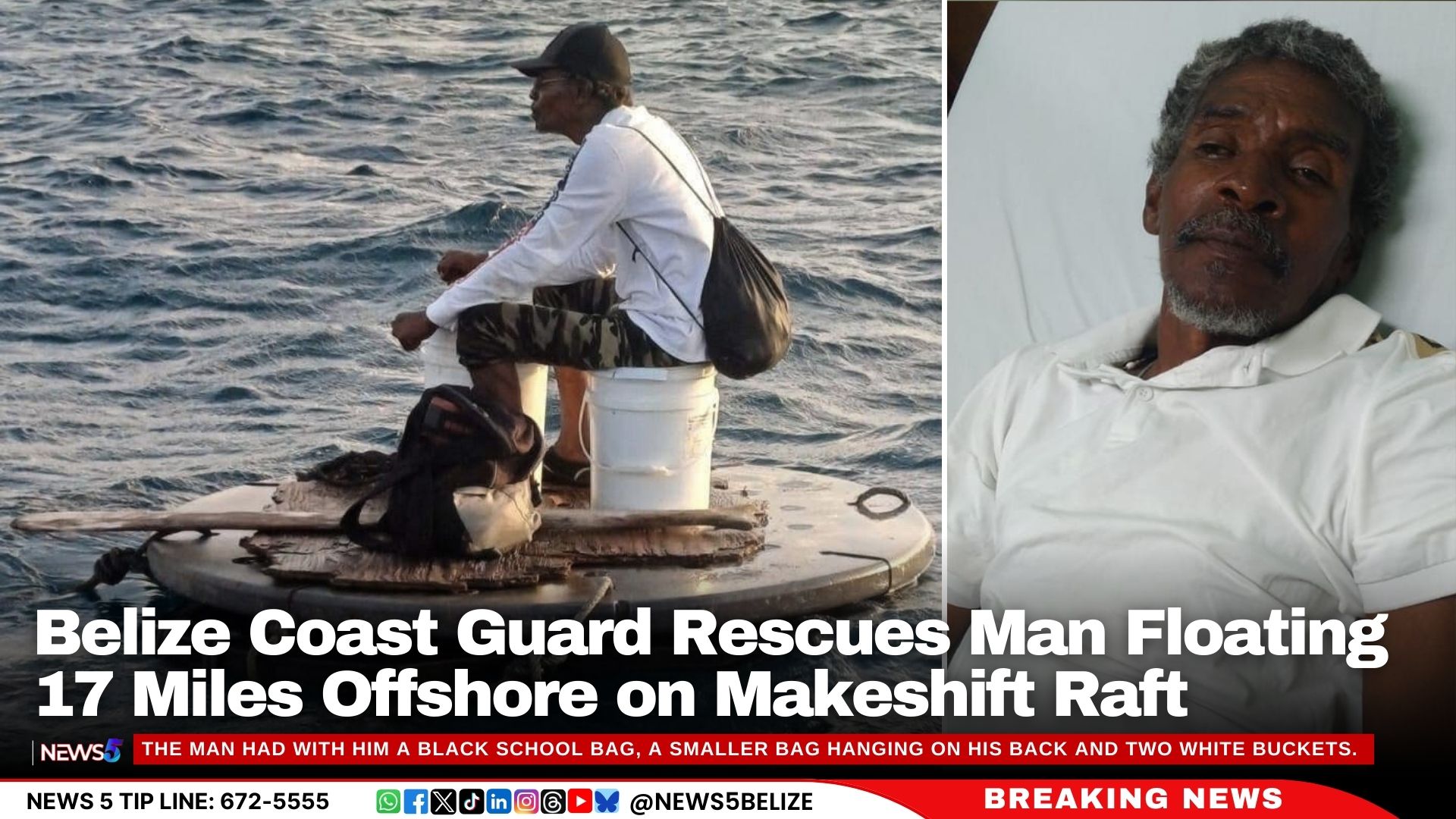 Belize Coast Guard Rescues Man Floating 17 Miles Offshore on Makeshift Raft