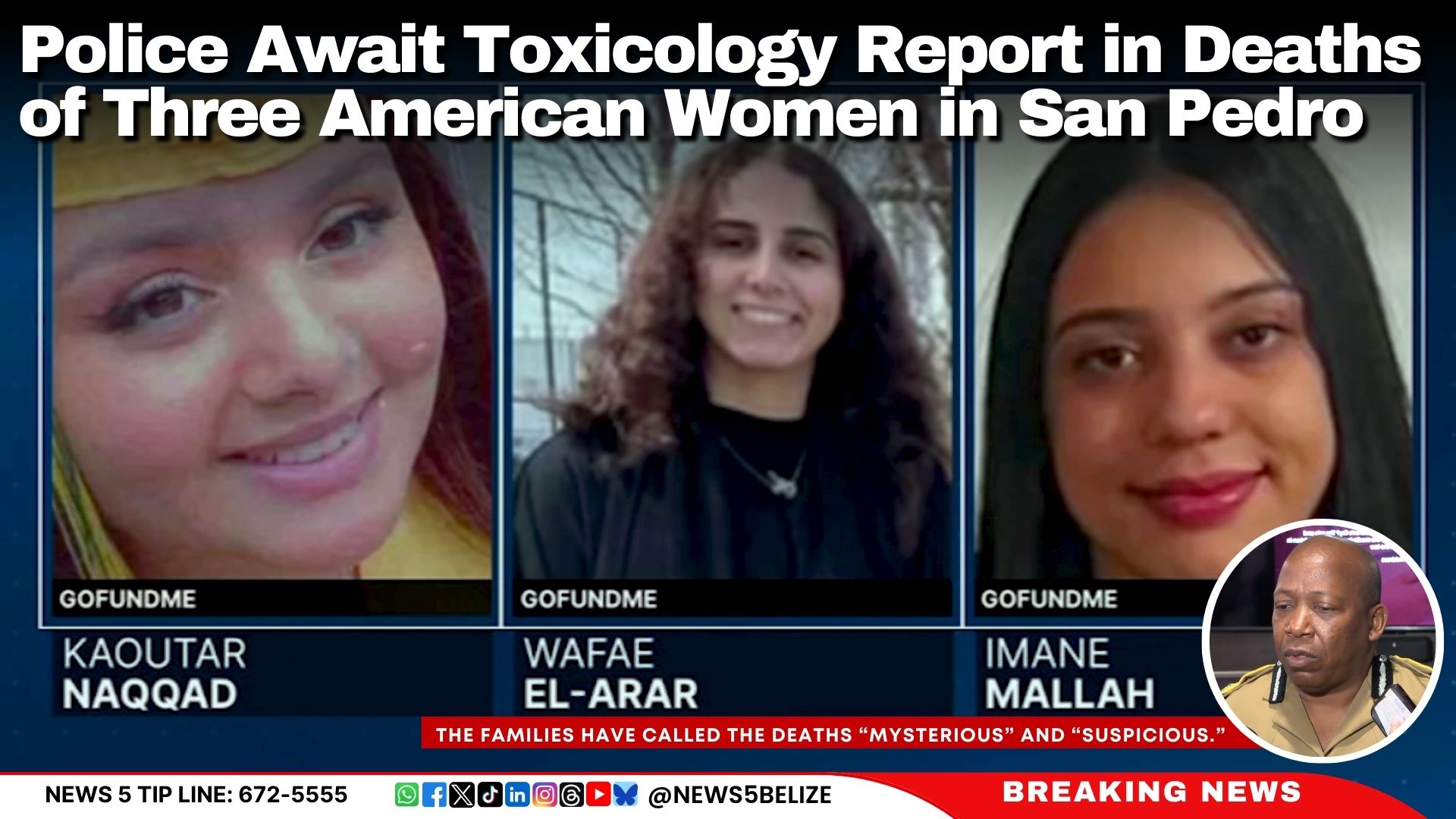 Police Await Toxicology Report in Deaths of Three American Women in San Pedro