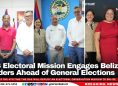 OAS Electoral Mission Engages Belizean Leaders Ahead of General Elections