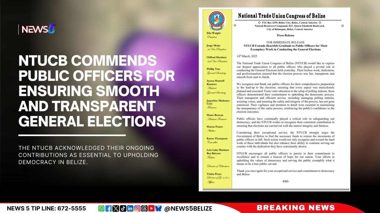 NTUCB Commends Public Officers for Ensuring Smooth and Transparent General Elections