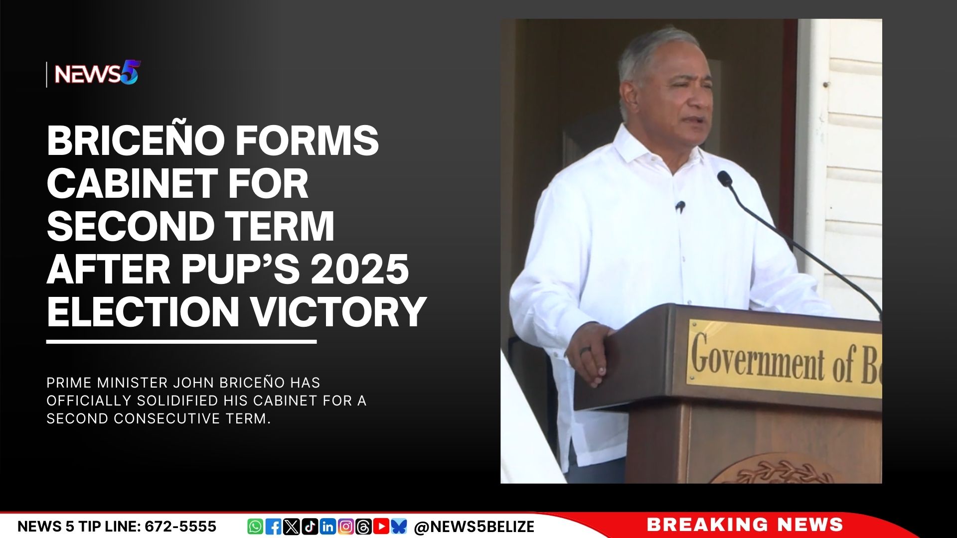 Briceño Forms Cabinet for Second Term After PUP’s 2025 Election Victory