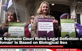 UK Supreme Court Rules Legal Definition of ‘Woman’ Is Based on Biological Sex