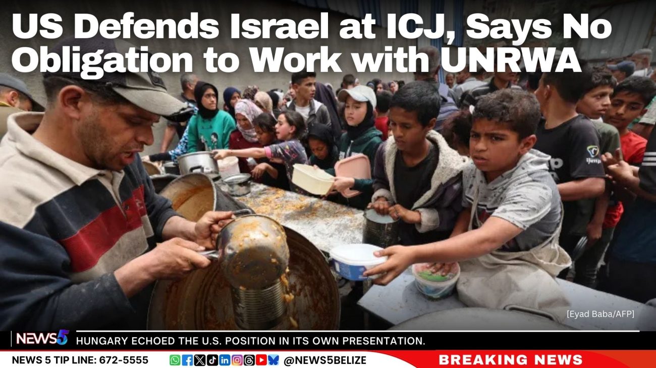 US Defends Israel at ICJ, Says No Obligation to Work with UNRWA
