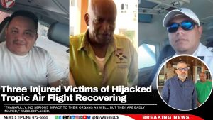 Three Injured Victims of Hijacked Tropic Air Flight Recovering