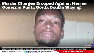 Double Murder Charges Dropped: Kenner Gomez Walks Free   