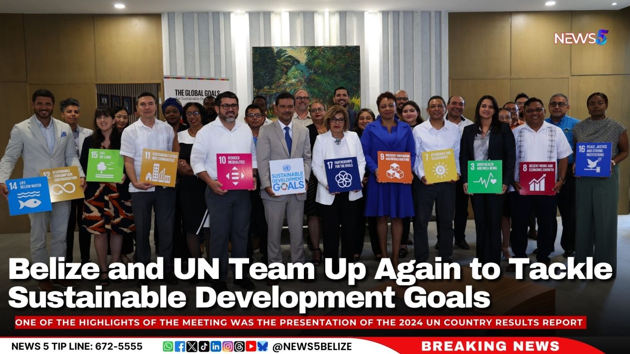 Belize and UN Team Up Again to Tackle Sustainable Development Goals