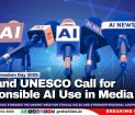 World Press Freedom Day 2025: MIC and UNESCO Call for Responsible AI Use in Media
