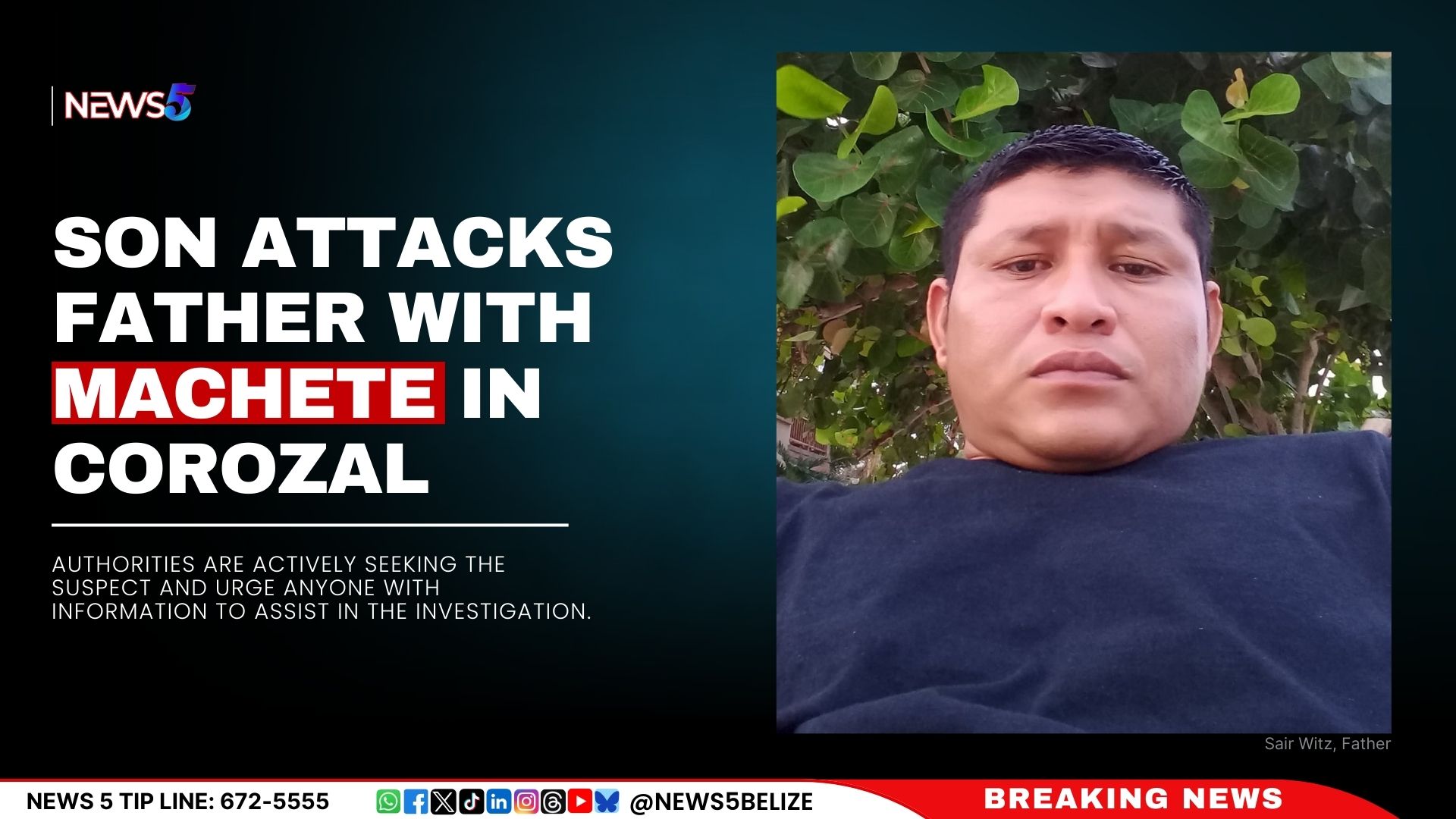 Son Attacks Father with Machete in Corozal