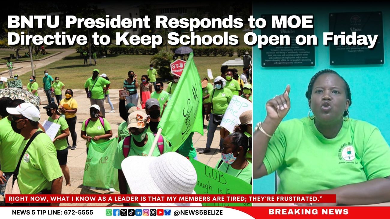 BNTU President Responds to MOE Directive to Keep Schools Open on Friday