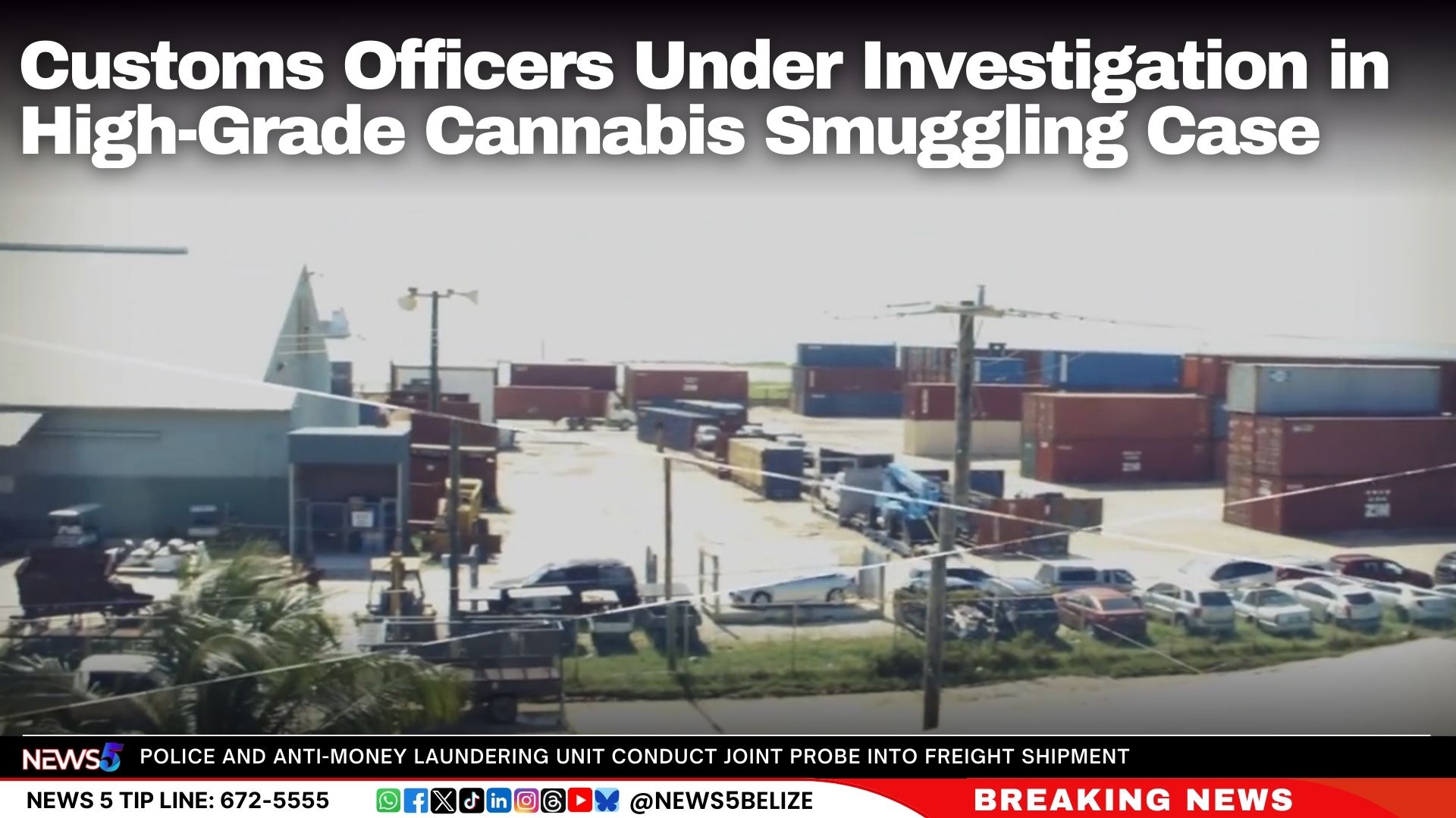 Customs Officers Under Investigation in High-Grade Cannabis Smuggling Case