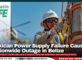 Mexican Power Supply Failure Causes Nationwide Outage in Belize