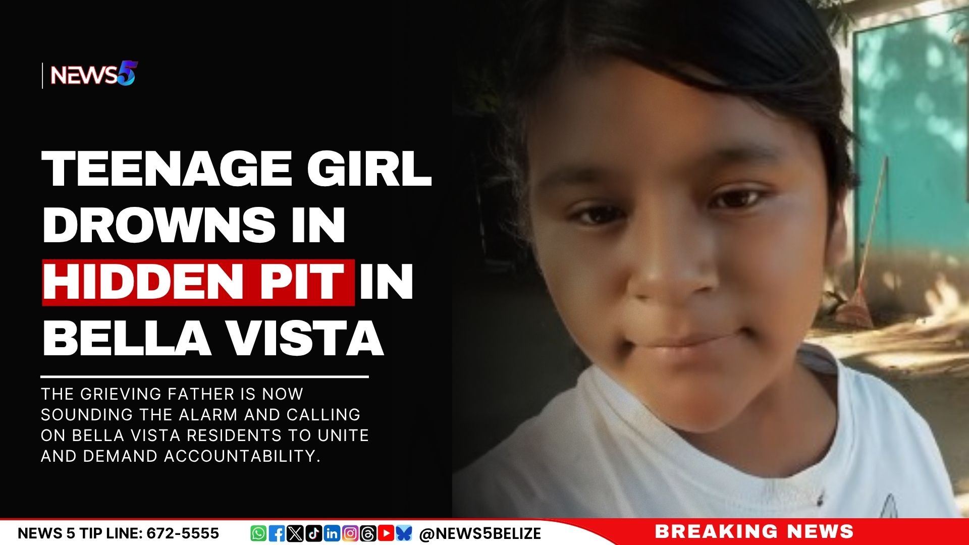 Teenage Girl Drowns in Hidden Pit in Bella Vista