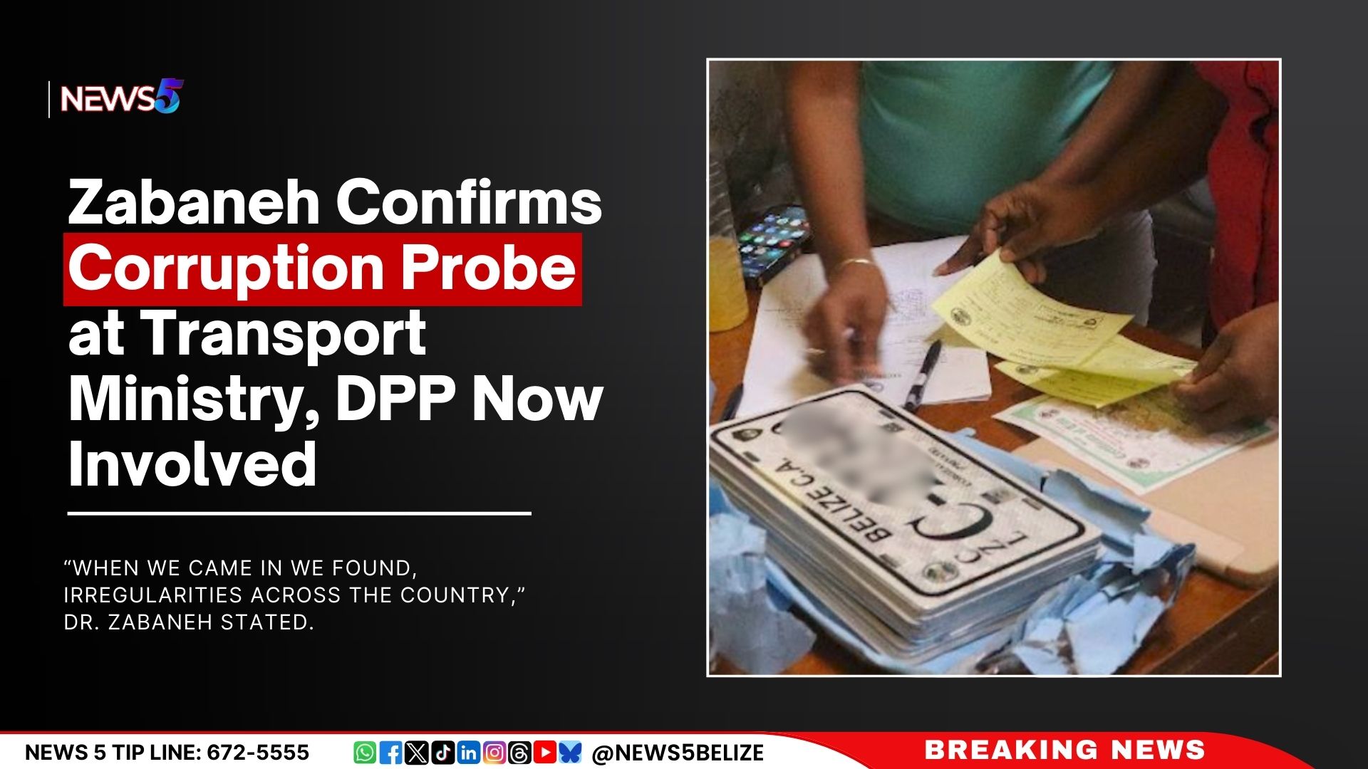 Zabaneh Confirms Corruption Probe at Transport Ministry, DPP Now Involved