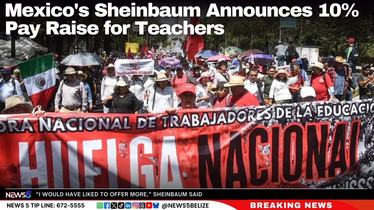 Mexico's Sheinbaum Announces 10% Pay Raise for Teachers